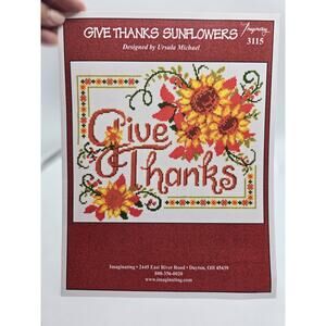 Ursula Michael Imaginating Counted Cross Stitch Kit~Give Thanks Sunflowers